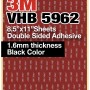 3M VHB 5962 8.5"x11" Double Sided Strong Adhesive 1.6mm thickness black sheets